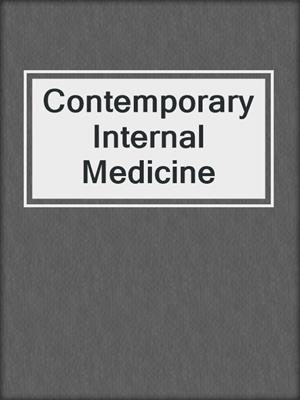Contemporary Internal Medicine