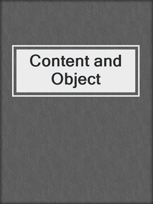 Content and Object