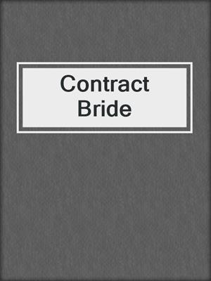 cover image of Contract Bride