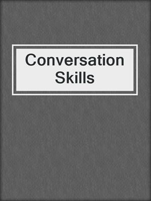 Conversation Skills