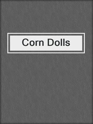 Corn Dolls