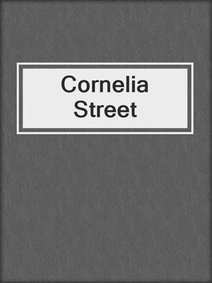 cover image of Cornelia Street