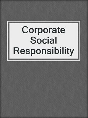 Corporate Social Responsibility