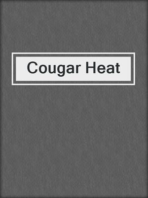 cover image of Cougar Heat