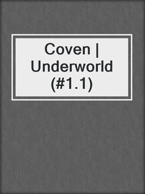 cover image of Coven | Underworld (#1.1)