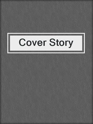 cover image of Cover Story