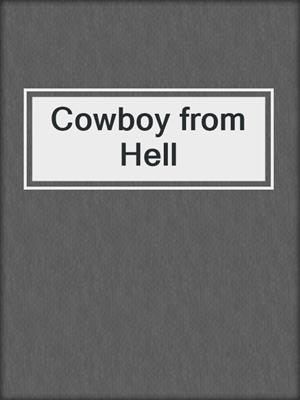 cover image of Cowboy from Hell