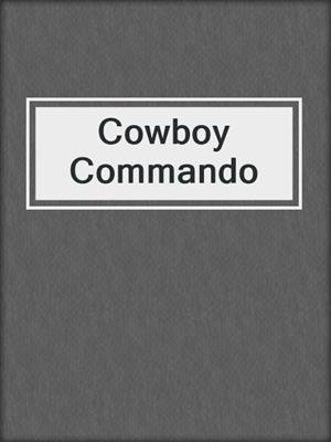 cover image of Cowboy Commando