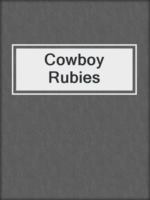 cover image of Cowboy Rubies