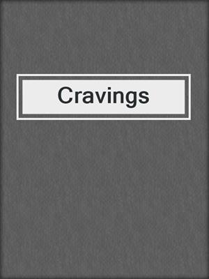 cover image of Cravings