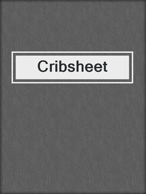 cover image of Cribsheet