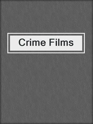 cover image of Crime Films