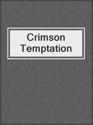 cover image of Crimson Temptation