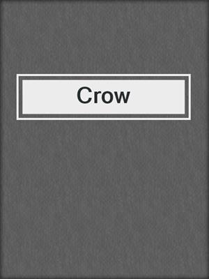 cover image of Crow