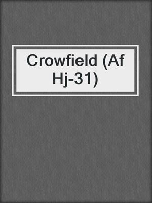 Crowfield (Af Hj-31)
