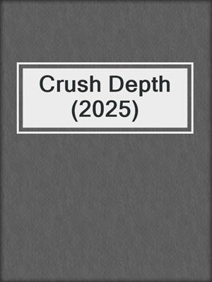 Crush Depth (2025)