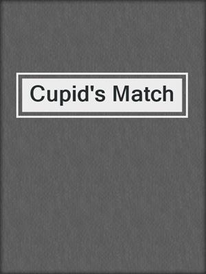Cupid's Match