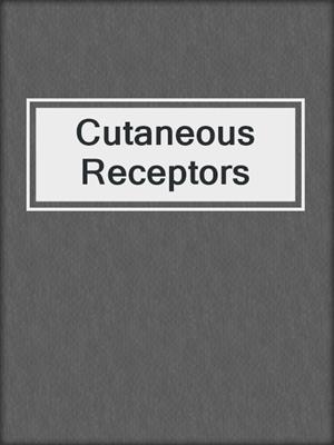 Cutaneous Receptors