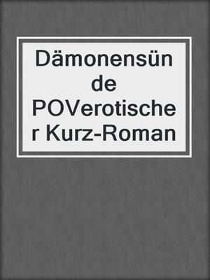 cover image of Dämonensünde  POVerotischer Kurz-Roman