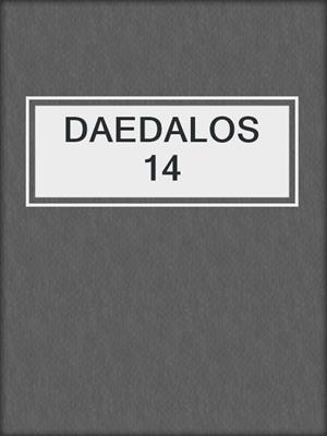 DAEDALOS 14