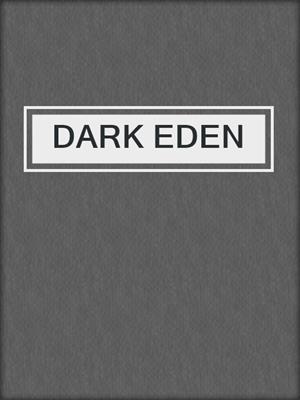 DARK EDEN