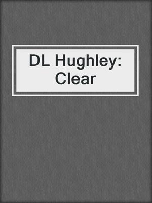 DL Hughley: Clear
