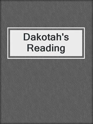 cover image of Dakotah's Reading