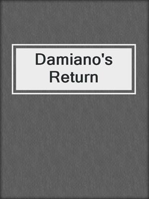 cover image of Damiano's Return