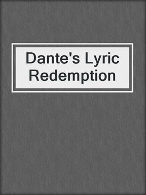 cover image of Dante's Lyric Redemption