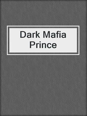 Dark Mafia Prince