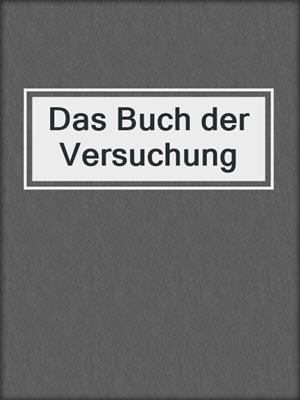cover image of Das Buch der Versuchung
