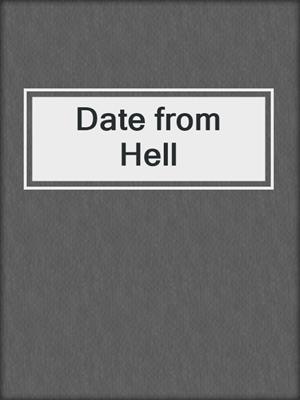 cover image of Date from Hell