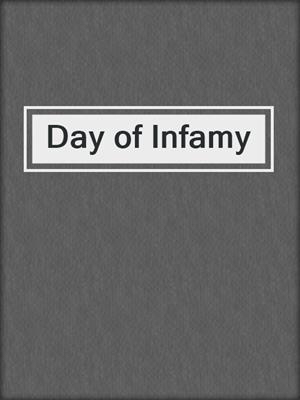Day of Infamy