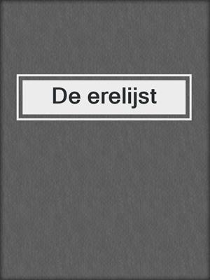 cover image of De erelijst