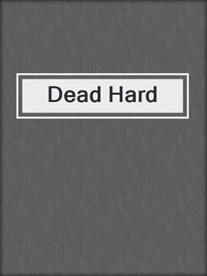cover image of Dead Hard