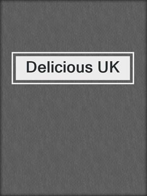 cover image of Delicious UK