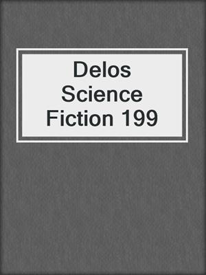 Delos Science Fiction 199