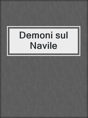 cover image of Demoni sul Navile