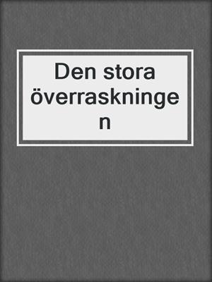 Den stora överraskningen