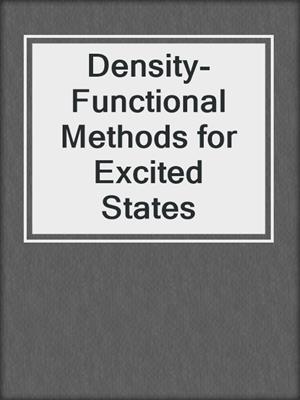 Density-Functional Methods for Excited States