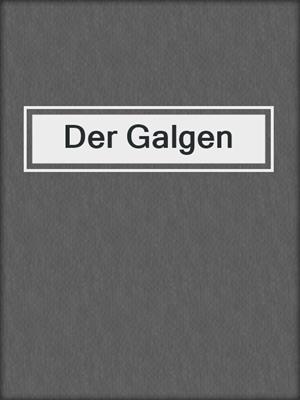 cover image of Der Galgen