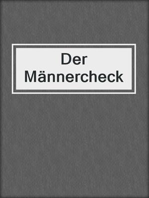 cover image of Der Männercheck