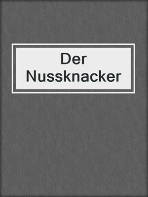 Der Nussknacker