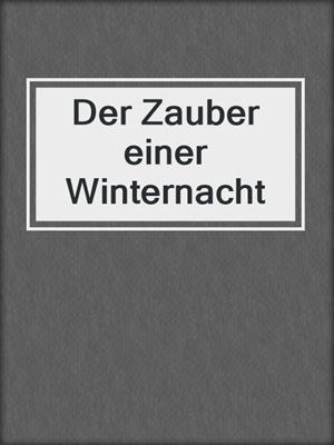 cover image of Der Zauber einer Winternacht