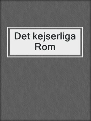 Det kejserliga Rom