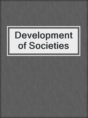 Development of Societies
