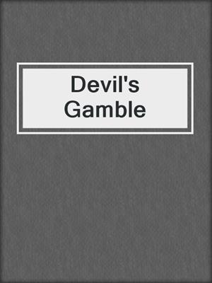 cover image of Devil's Gamble