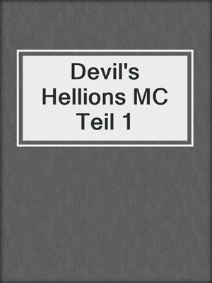 cover image of Devil's Hellions MC Teil 1