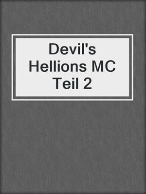 cover image of Devil's Hellions MC Teil 2