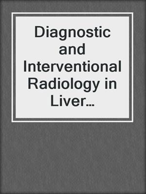 Diagnostic and Interventional Radiology in Liver Transplantation